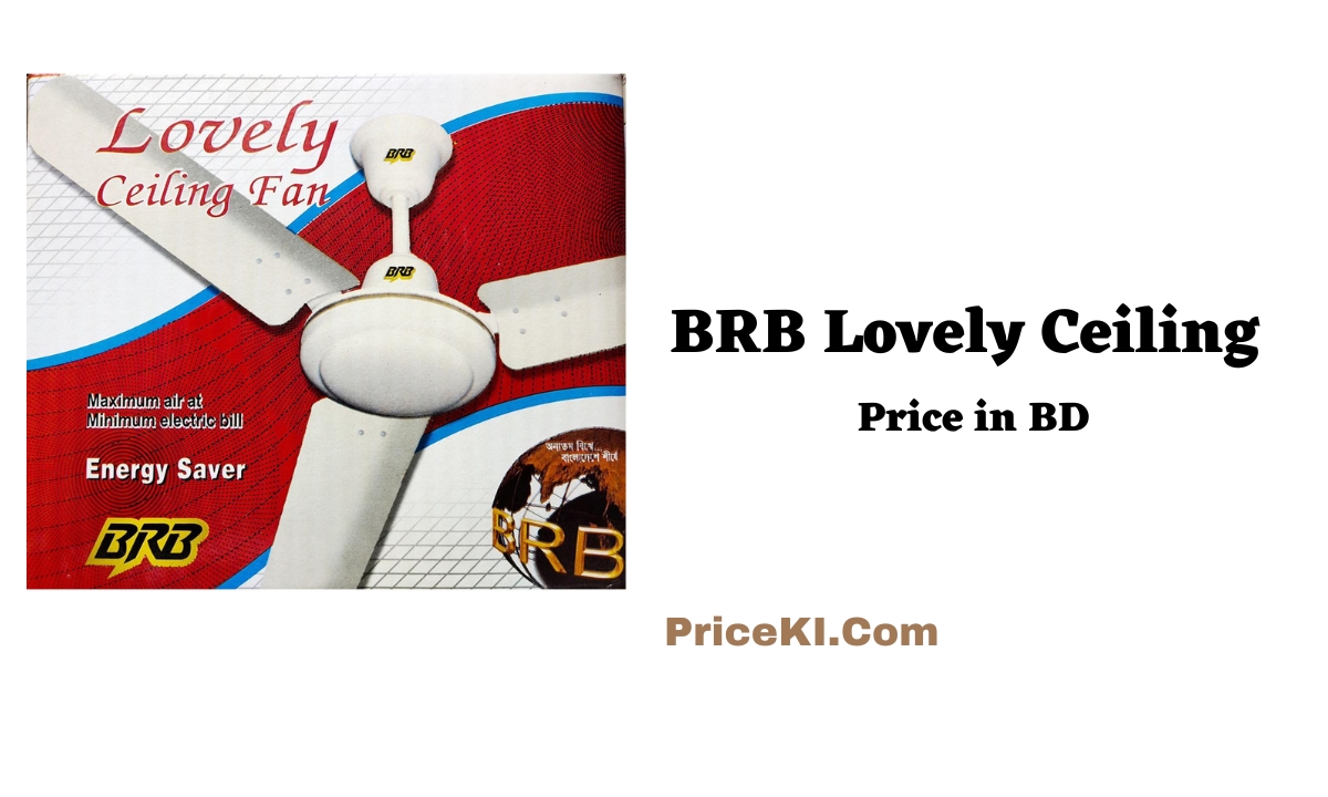 BRB Lovely Ceiling Fan Price In Bangladesh 2023 Price Ki